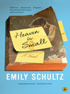 Cover image for Heaven is Small